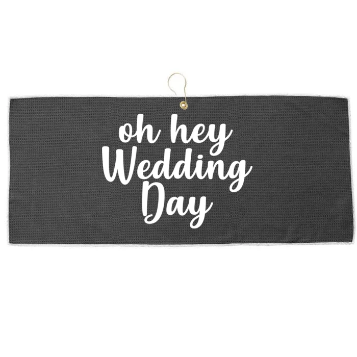 Oh Hey Wedding Day Large Microfiber Waffle Golf Towel