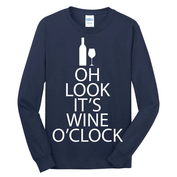 Oh Look it's Wine O'Clock Tall Long Sleeve T-Shirt