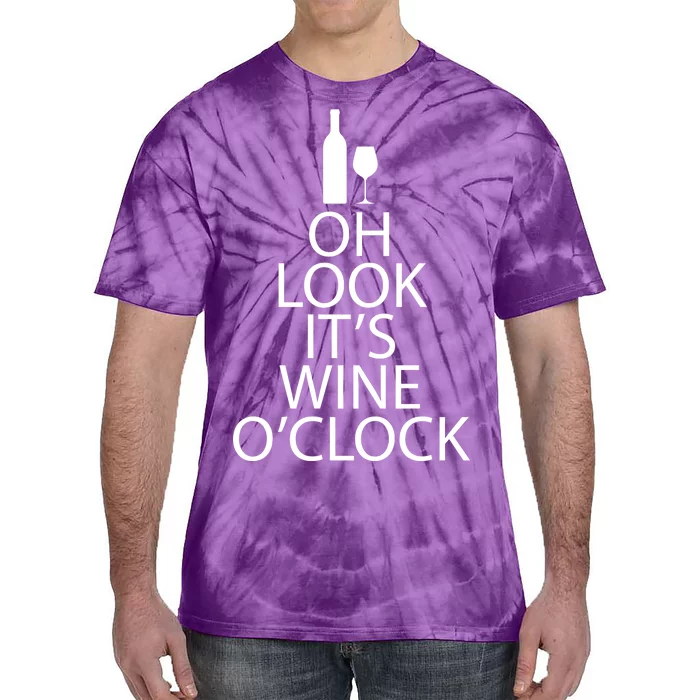 Oh Look it's Wine O'Clock Tie-Dye T-Shirt