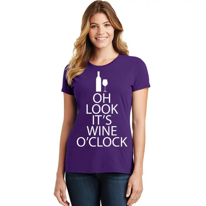 Oh Look it's Wine O'Clock Women's T-Shirt