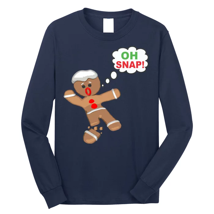 Oh Snap Gingerbread Funny Christmas Design Long Sleeve Shirt