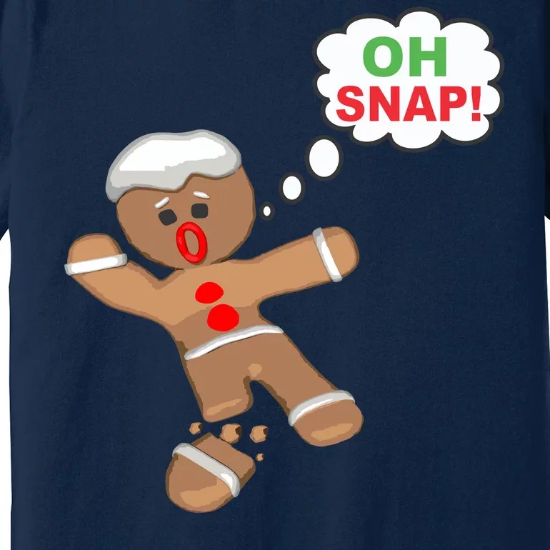 Oh Snap Gingerbread Funny Christmas Design Premium T-Shirt