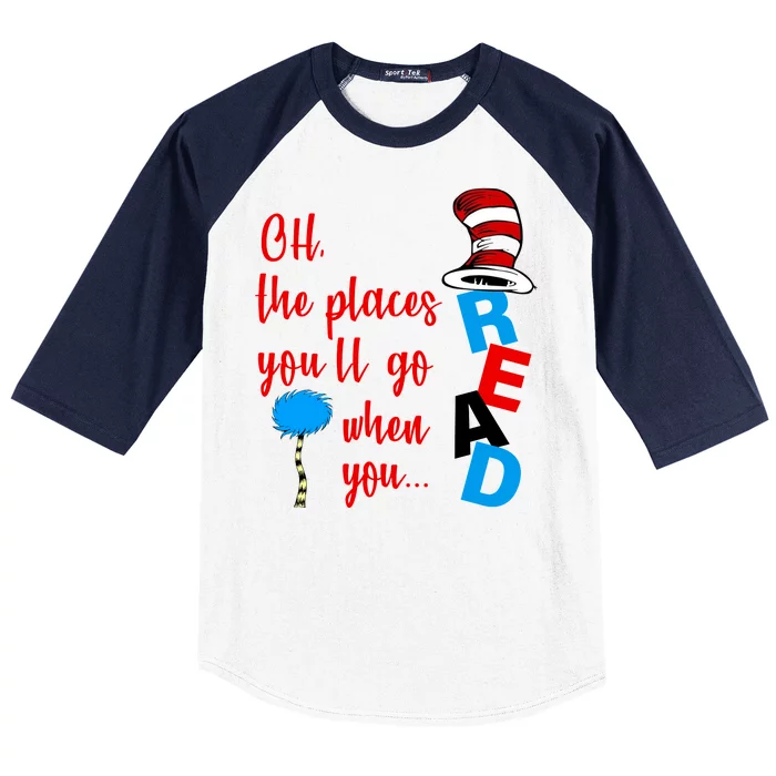 Oh The Places You'll Go When You Read Baseball Sleeve Shirt