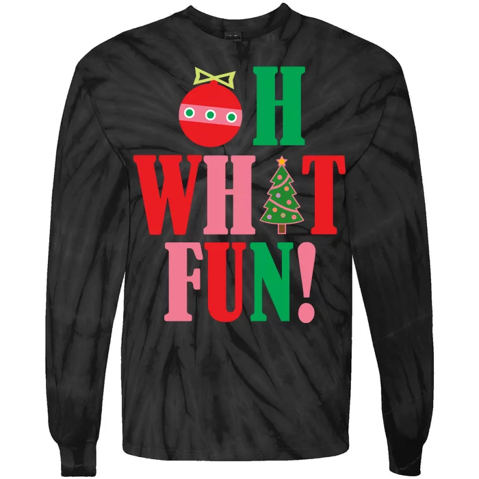 Oh What Fun Christmas Tie-Dye Long Sleeve Shirt