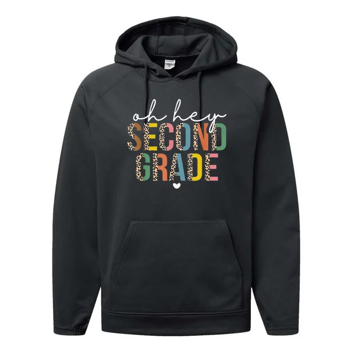 Oh Hey 2nd Second Grade Back To School Leopard For Teachers Performance Fleece Hoodie