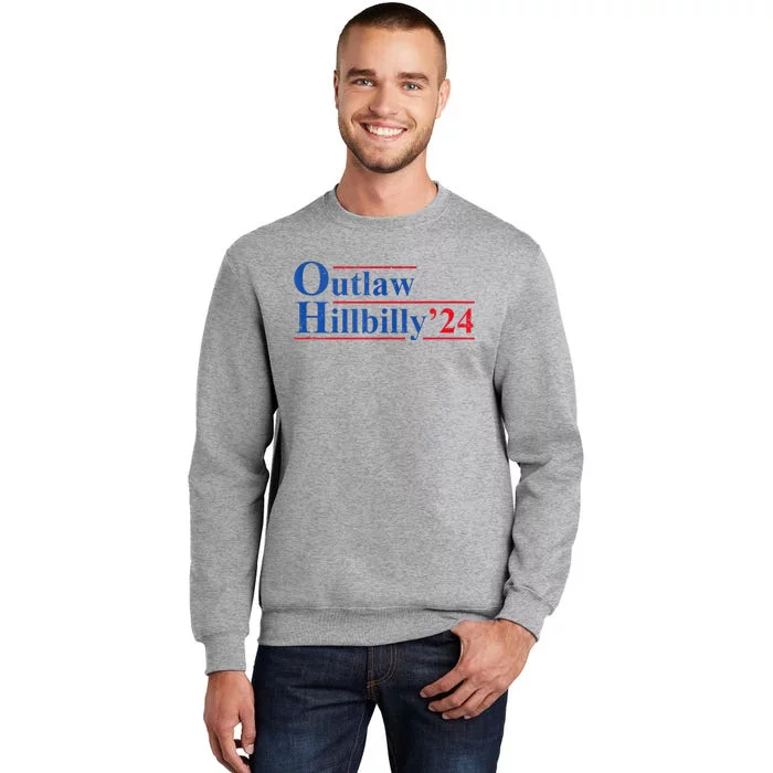 Outlaw Hillbilly 24 IM Voting For The Outlaw And Hillbilly Tall Sweatshirt