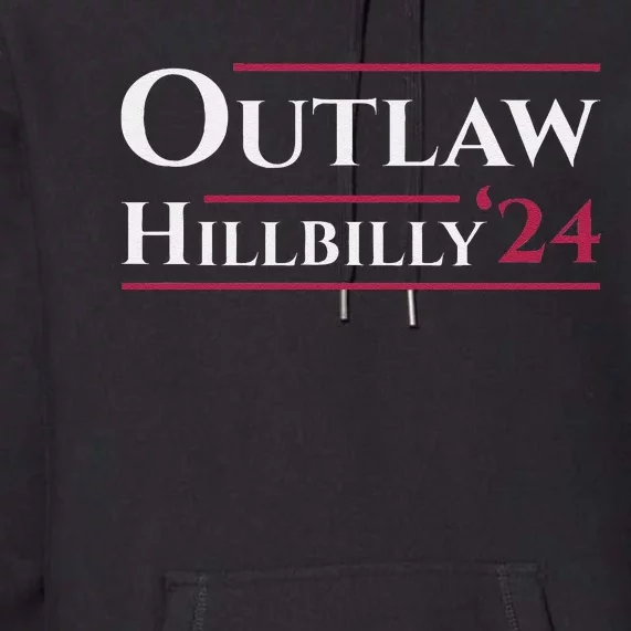 Outlaw Hillbilly 24 Premium Hoodie