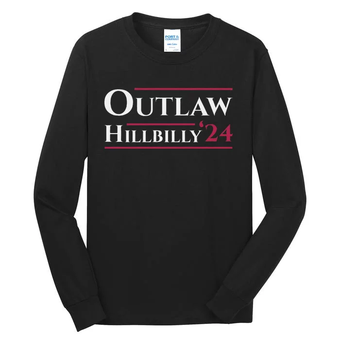 Outlaw Hillbilly 24 Tall Long Sleeve T-Shirt