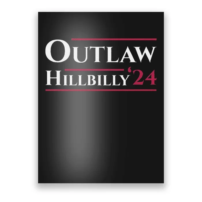 Outlaw Hillbilly 24 Poster