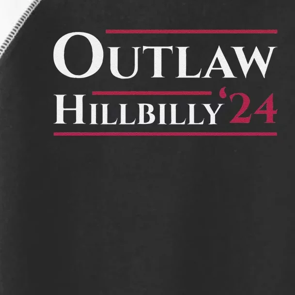 Outlaw Hillbilly 24 Toddler Fine Jersey T-Shirt