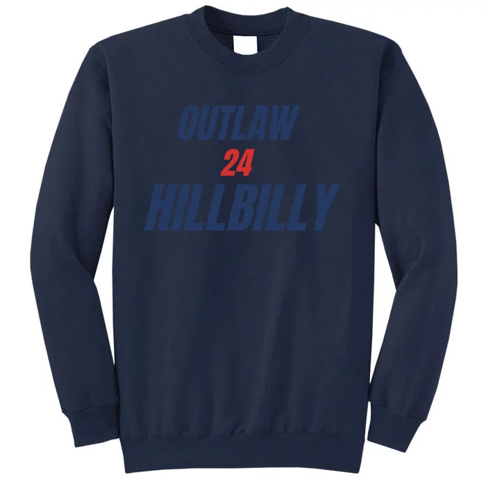 Outlaw Hillbilly 24 Tall Sweatshirt