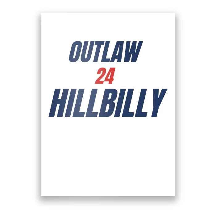 Outlaw Hillbilly 24 Poster