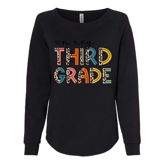 Oh Hey 3rd Grade Back to School Funny Teacher Kid Womens California Wash Sweatshirt