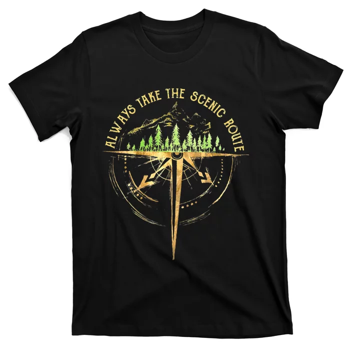 Outdoor Hiking Always Take The Scenic Route Hiker Camping T-Shirt