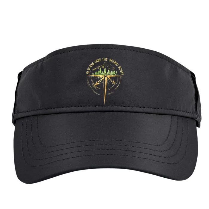 Outdoor Hiking Always Take The Scenic Route Hiker Camping Adult Drive Performance Visor