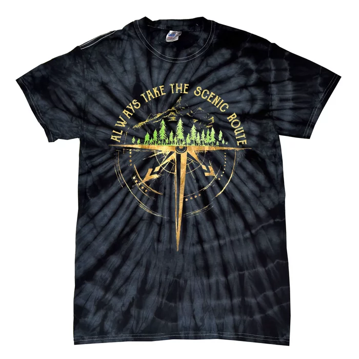 Outdoor Hiking Always Take The Scenic Route Hiker Camping Tie-Dye T-Shirt