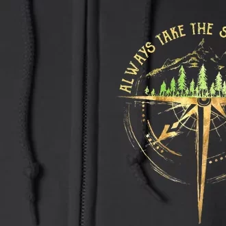 Outdoor Hiking Always Take The Scenic Route Hiker Camping Full Zip Hoodie