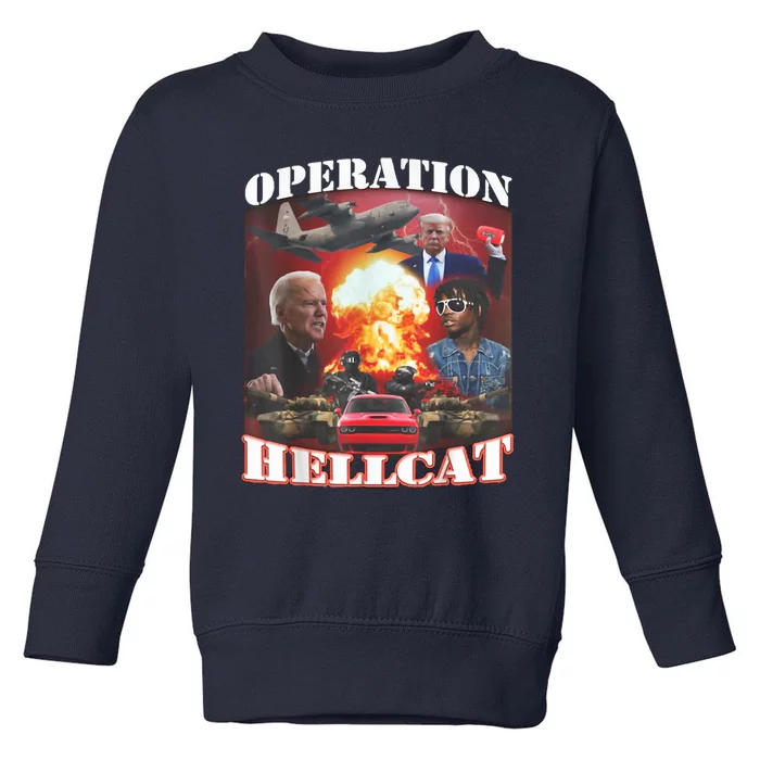 Operation Hellcat, Anti Biden Proud Ultra Maga King 2024 Toddler Sweatshirt