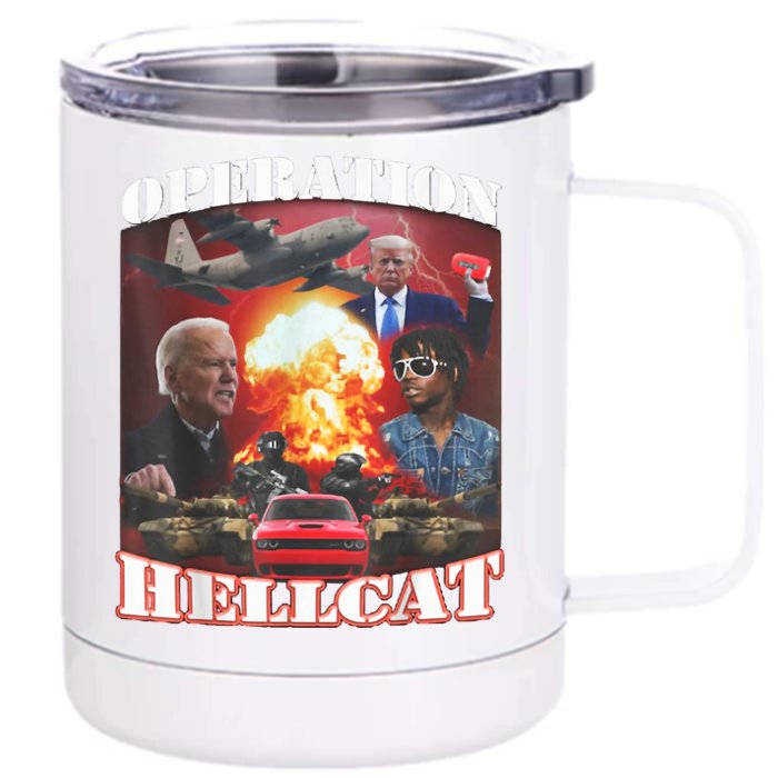 Operation Hellcat, Anti Biden Proud Ultra Maga King 2024 Front & Back 12oz Stainless Steel Tumbler Cup