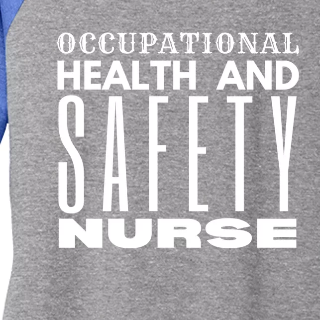 Occupational Health And Safety Nurse Safety Campaigns Gift Women's Tri-Blend 3/4-Sleeve Raglan Shirt