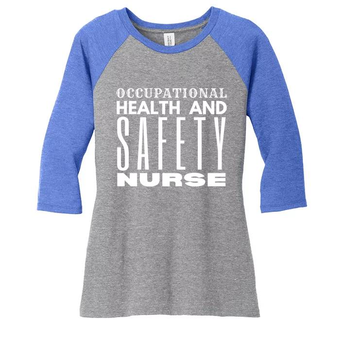 Occupational Health And Safety Nurse Safety Campaigns Gift Women's Tri-Blend 3/4-Sleeve Raglan Shirt