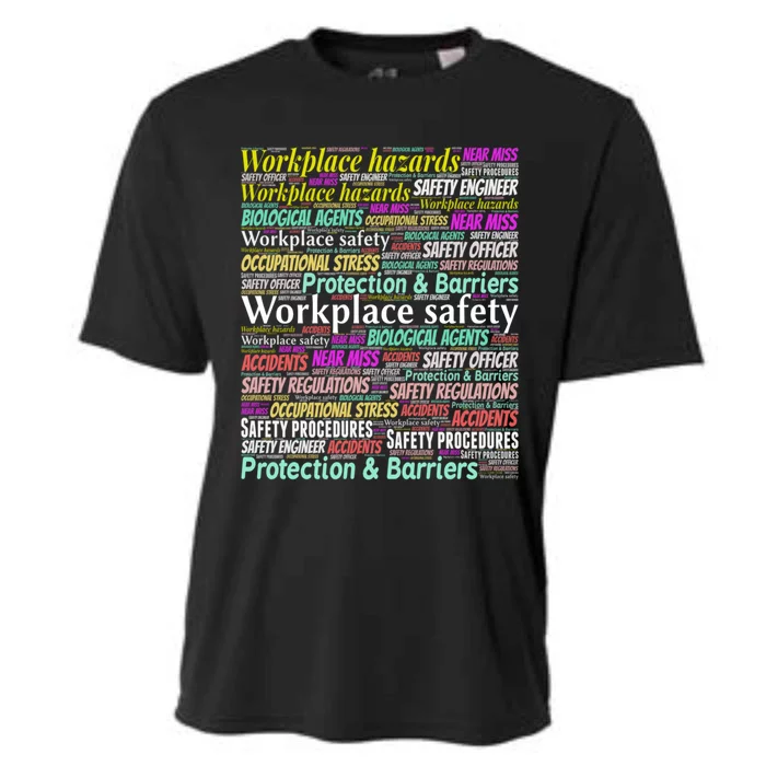 Occupational Health And Safety Slogans Gift Cooling Performance Crew T-Shirt