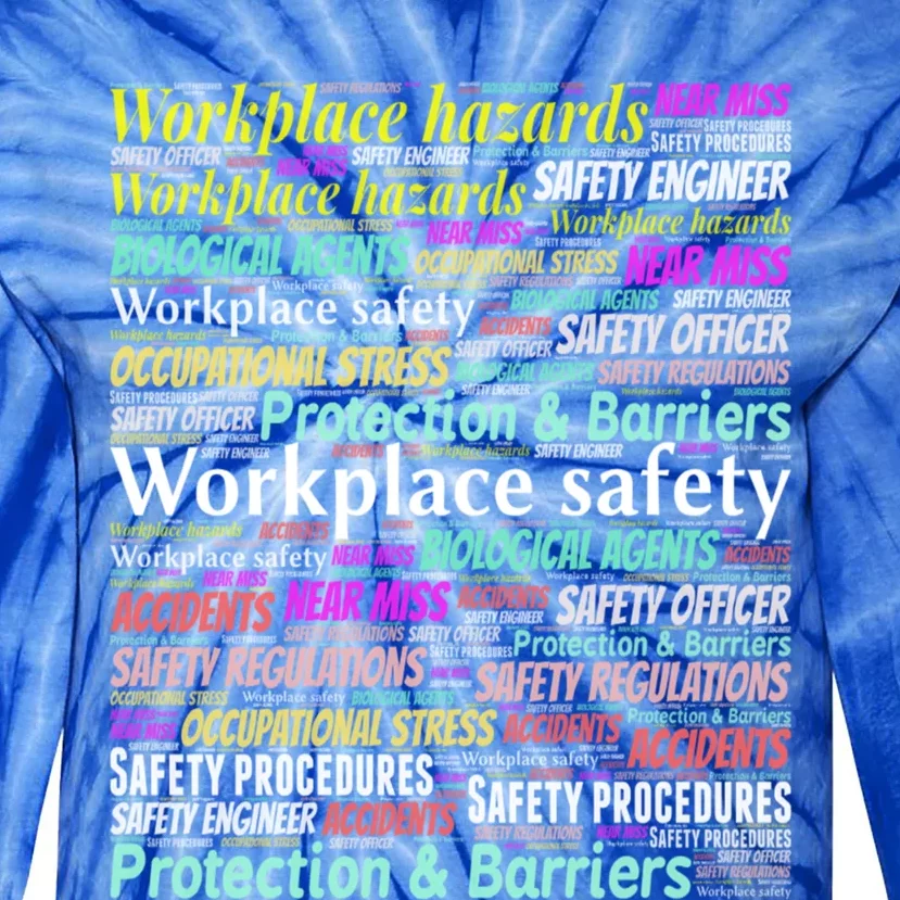 Occupational Health And Safety Slogans Gift Tie-Dye Long Sleeve Shirt