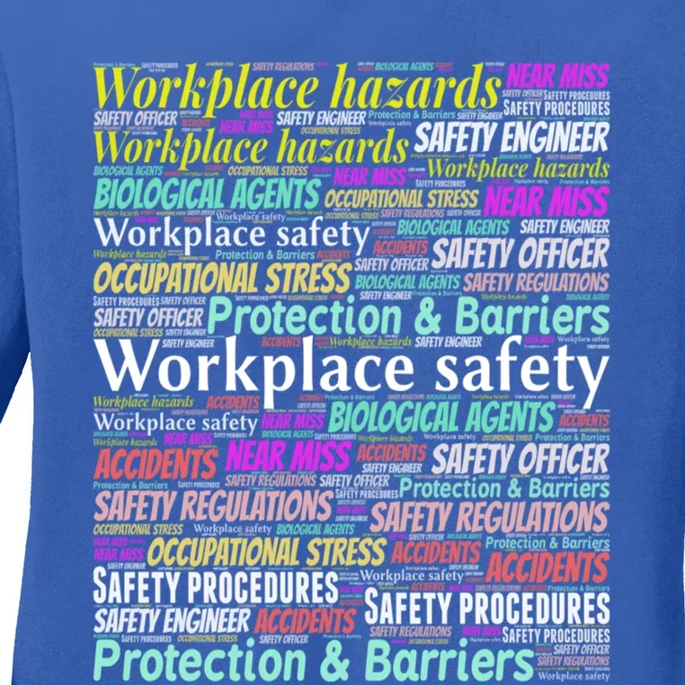 Occupational Health And Safety Slogans Gift Ladies Long Sleeve Shirt