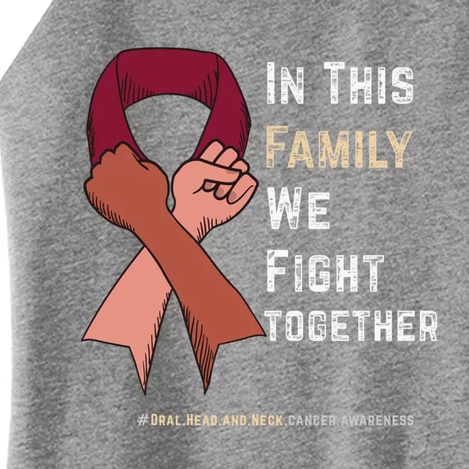 Oral Head And Neck Cancer In This Family We Fight Together Gift Women’s Perfect Tri Rocker Tank