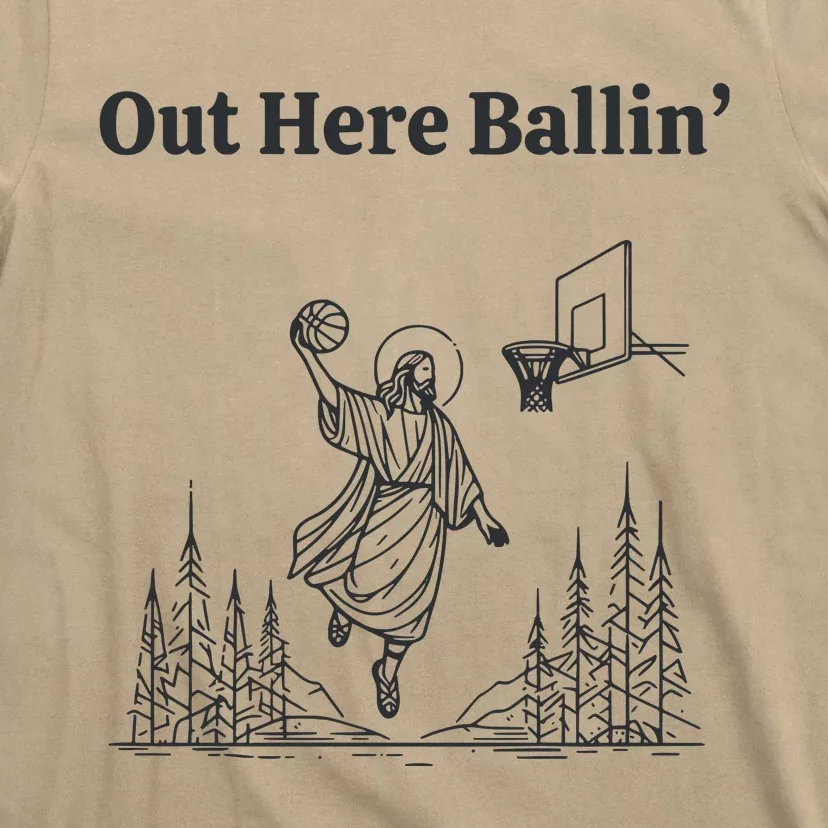 Out Here Ballin Jesus T-Shirt