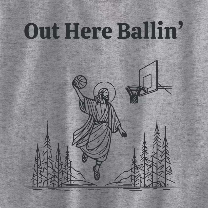 Out Here Ballin Jesus Kids Sweatshirt