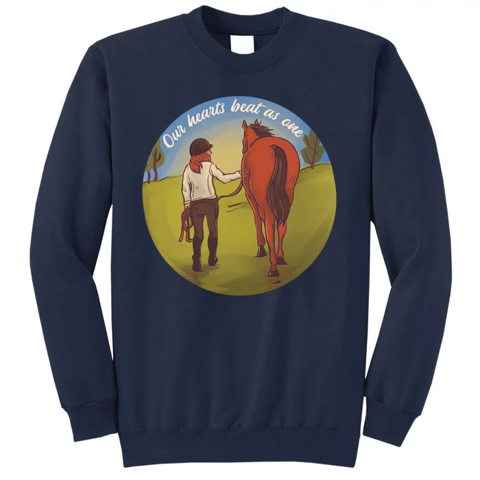 Our Heats Beat As One Horse Lover Tall Sweatshirt