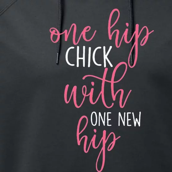 One Hip Chick With One New Hip Hip Replacement Recovery Performance Fleece Hoodie