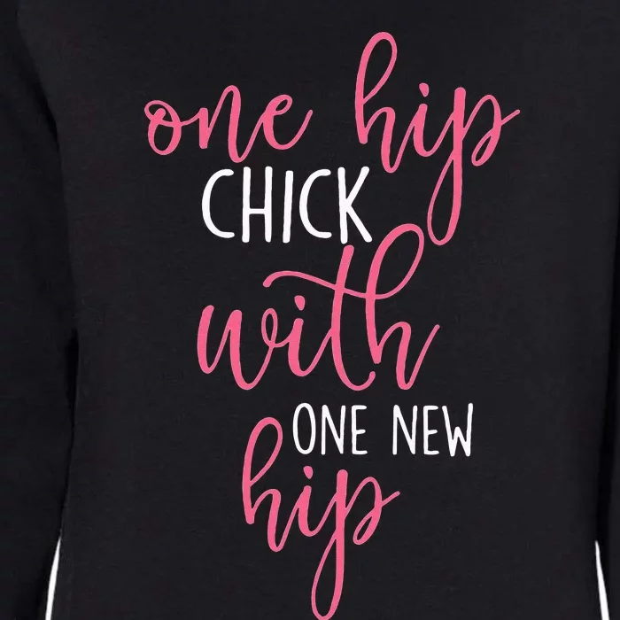 One Hip Chick With One New Hip Hip Replacement Recovery Womens California Wash Sweatshirt