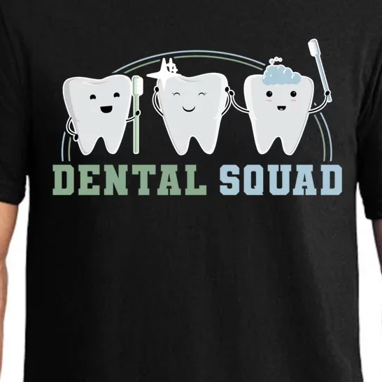 Orthodontist Hygienist Dental Squad Assistant Great Gift Pajama Set