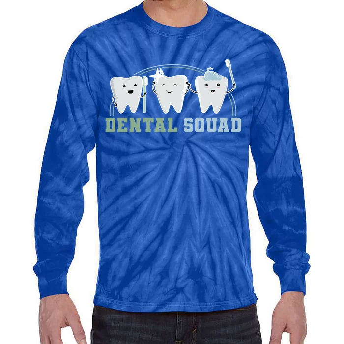 Orthodontist Hygienist Dental Squad Assistant Great Gift Tie-Dye Long Sleeve Shirt