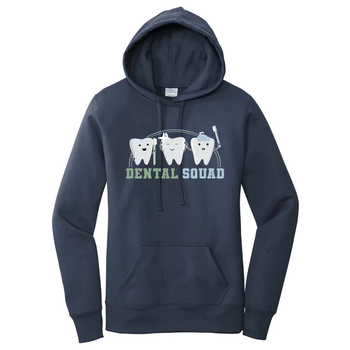 Orthodontist Hygienist Dental Squad Assistant Great Gift Women's Pullover Hoodie