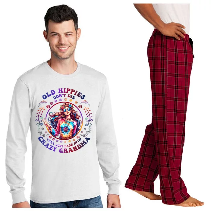 Old Hippies DonT Die Fade Into Crazy Grandmas Long Sleeve Pajama Set