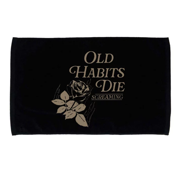 Old Habits Die Screaming Microfiber Hand Towel