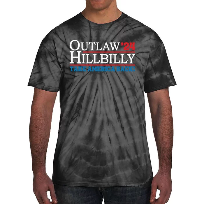 Outlaw Hillbilly Elections Tie-Dye T-Shirt