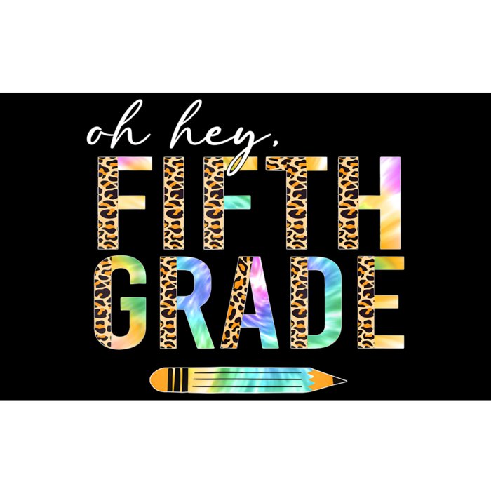 Oh Hey Fifth Grade Back To School Students 5th Grade Teacher Bumper Sticker