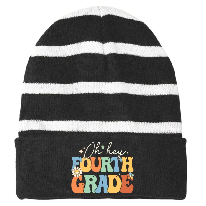 Oh Hey Fourth Grade Groovy 4th Grade Teacher Back To School Striped Beanie with Solid Band