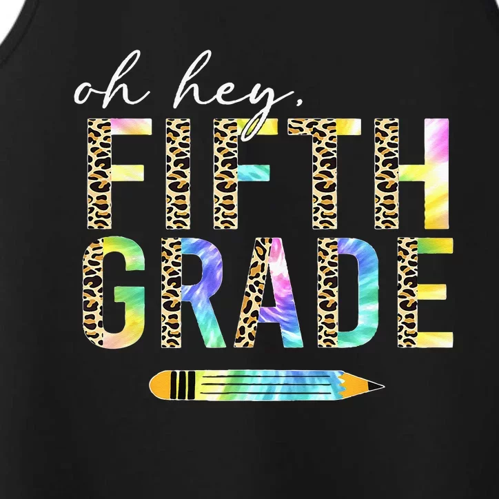 Oh Hey Fifth Grade Back To School Students 5th Grade Teacher Performance Tank