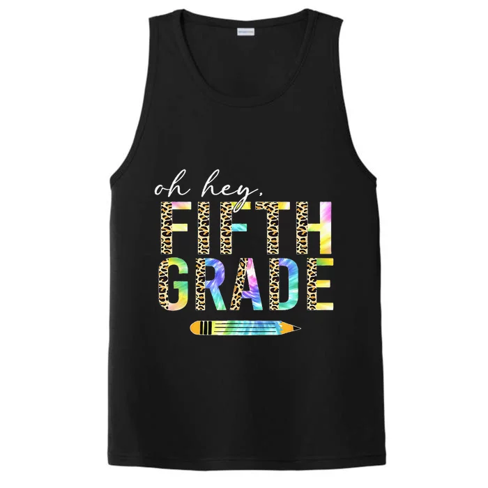 Oh Hey Fifth Grade Back To School Students 5th Grade Teacher Performance Tank