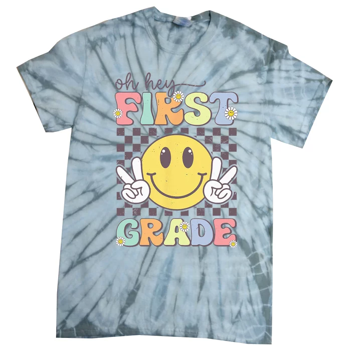 Oh Hey First Grade Hippie Smile Face 1st Grade Team Tie-Dye T-Shirt