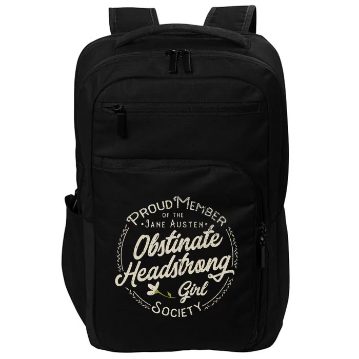 Obstinate Headstrong Girl Jane Austen Pride And Prejudice Impact Tech Backpack