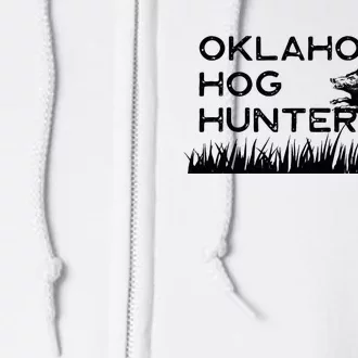 Oklahoma Hog Hunter Feral Boar Texas Full Zip Hoodie