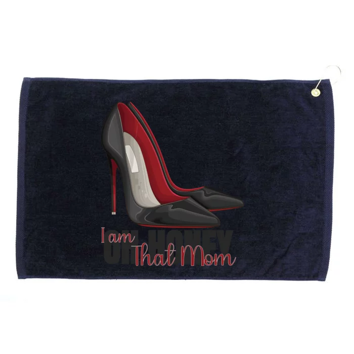 Oh Honey I Am That Mom S Shoes Heels Funny Gift Grommeted Golf Towel