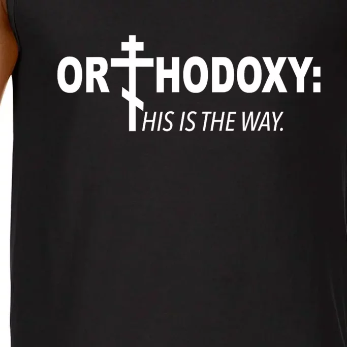 Orthodoxy His Is The Way Comfort Colors® Tank Top