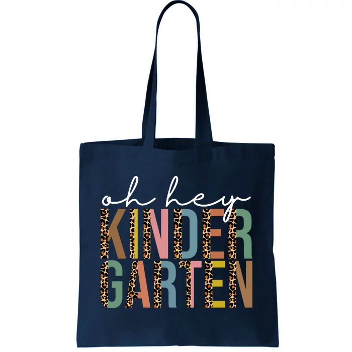 Oh Hey Kindergarten Back To School Tote Bag